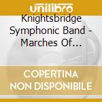 Knightsbridge Symphonic Band - Marches Of Morton Gould cd
