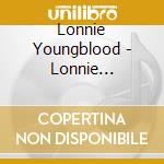 Lonnie Youngblood - Lonnie Youngblood cd