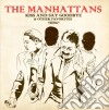 Manhattans (The) - Kiss And Say Goodbye & Other Favorites cd