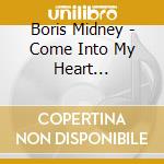 Boris Midney - Come Into My Heart (Expanded Edition) cd