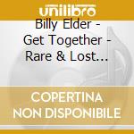 Billy Elder - Get Together - Rare & Lost 60S Popsike cd