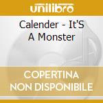 Calender - It'S A Monster