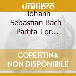 Johann Sebastian Bach - Partita For Violin 3 cd musicale di Johann Sebastian Bach