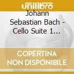 Johann Sebastian Bach - Cello Suite 1 G Major cd