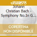Johann Christian Bach - Symphony No.In G Major cd