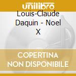Louis-Claude Daquin - Noel X cd