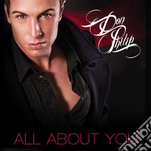 Don Philip - All About You cd musicale di Don Philip