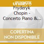 Fryderyk Chopin - Concerto Piano & Orchestra 2 cd