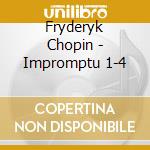 Fryderyk Chopin - Impromptu 1-4 cd musicale di Fryderyk Chopin
