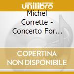 Michel Corrette - Concerto For Organ & Chamber Orch 1 In G Major cd