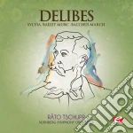 Leo Delibes - Sylvia / Bacchus March cd