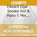 Edward Elgar - Sonata Viol & Piano E Min 82 (Allegro) cd