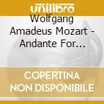Wolfgang Amadeus Mozart - Andante For Flute & Orchestra In C Major K. 315 cd musicale di Wolfgang Amadeus Mozart