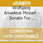 Wolfgang Amadeus Mozart - Sonata For Violin & Piano In B-Flat Major K. 378 cd musicale di Wolfgang Amadeus Mozart
