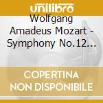 Wolfgang Amadeus Mozart - Symphony No.12 In G Major K. 110 cd