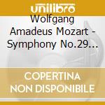 Wolfgang Amadeus Mozart - Symphony No.29 In A Major K. 201 cd
