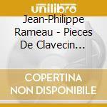 Jean-Philippe Rameau - Pieces De Clavecin Suite E Min (Incomplete) cd