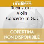 Rubinstein - Violin Concerto In G Major 46 cd