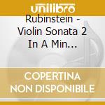 Rubinstein - Violin Sonata 2 In A Min 19 cd