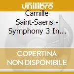 Camille Saint-Saens - Symphony 3 In C Major 78 cd