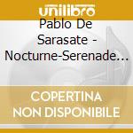 Pablo De Sarasate - Nocturne-Serenade For Violin & Piano 45 cd