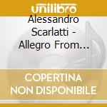 Alessandro Scarlatti - Allegro From Concerto For Fipple Flute Strings cd
