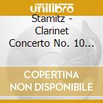 Stamitz - Clarinet Concerto No. 10 In B-Flat Major cd