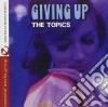 Topics - Giving Up cd