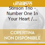 Stinson Trio - Number One In Your Heart / Make Me Know You Love