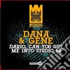 Dana & Gene - Dario Can You Get Me Into Studio 54 cd
