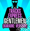 Tracks Express - Gentlemen cd musicale di Tracks Express