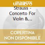 Strauss - Concerto For Violin & Orchestra In D Minor Op. 8 cd