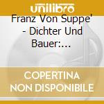 Franz Von Suppe' - Dichter Und Bauer: Overture cd