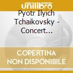 Pyotr Ilyich Tchaikovsky - Concert Fantasia In G Major Op. 56 cd