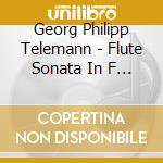 Georg Philipp Telemann - Flute Sonata In F Major Twv 41:F2 cd