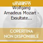Wolfgang Amadeus Mozart - Exsultate Jubilate K. 165 cd