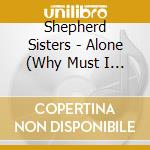 Shepherd Sisters - Alone (Why Must I Be Alone) / Congratulations To cd