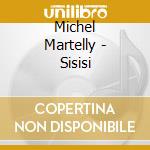 Michel Martelly - Sisisi cd