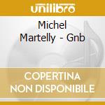 Michel Martelly - Gnb cd