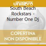 South Beach Rockstars - Number One Dj cd