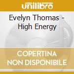 Evelyn Thomas - High Energy cd
