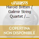 Harold Britten / Galimir String Quartet / Gomberg - Fantasy For Oboe & String Trio F Min cd