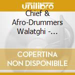 Chief & Afro-Drummers Walatghi - Taboo: Exotic Rhythms Of The Jungle cd