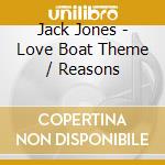 Jack Jones - Love Boat Theme / Reasons cd