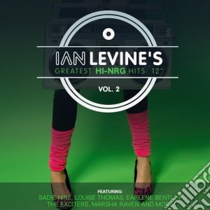 Ian Levine's Greatest Hi-Nrg Hits: 12