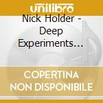 Nick Holder - Deep Experiments Vol 2 cd