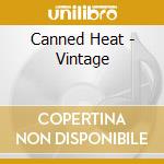 Canned Heat - Vintage cd