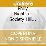 Philly Nightlife: Society Hill Clubbing cd
