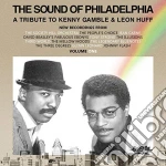 Sound Of Philadelphia (The): Tribute To Kenny Gamble And Leon Huff, Vol. 1 cd