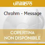 Chrohm - Message cd